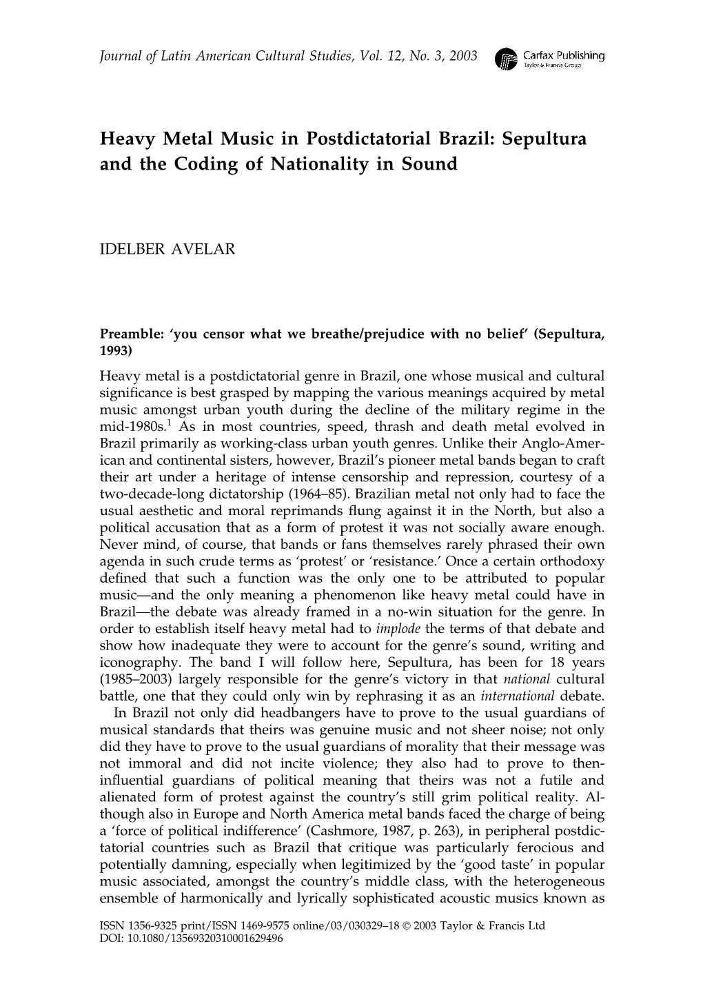 Heavy Metal Music in Postdictatorial Brazil: Sepultura and the Coding of Nationality in Sound