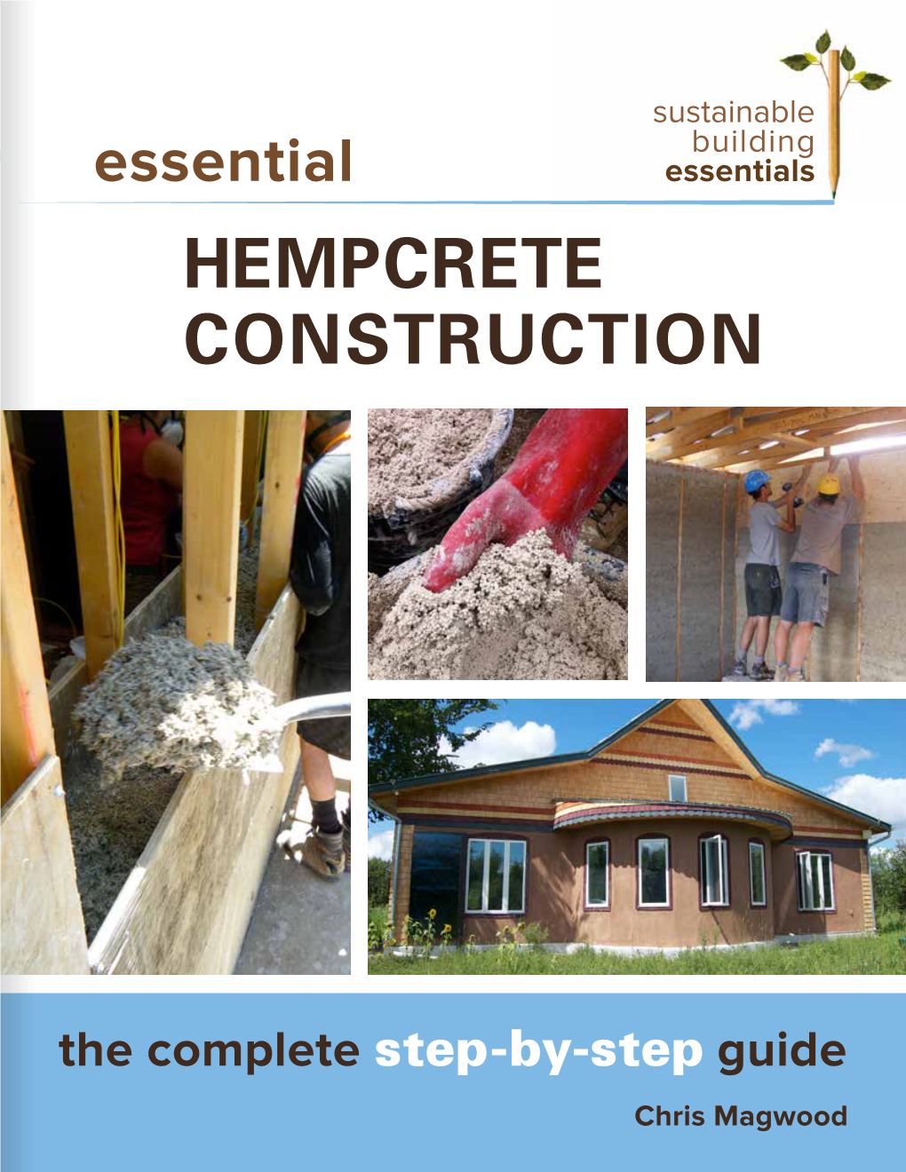 Essential Hempcrete Construction