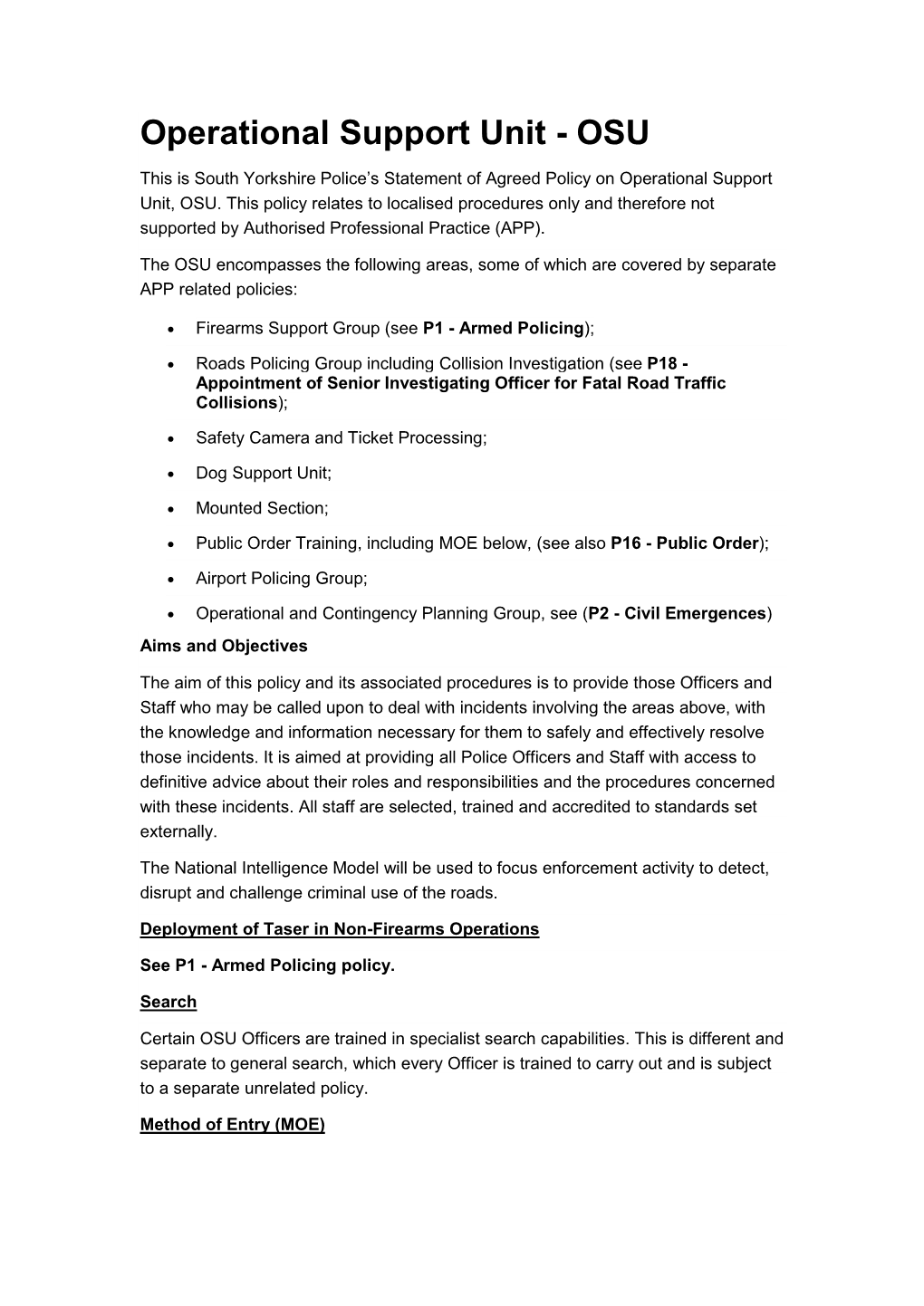 Operational Support Unit - OSU This Is South Yorkshire Police’S Statement of Agreed Policy on Operational Support Unit, OSU