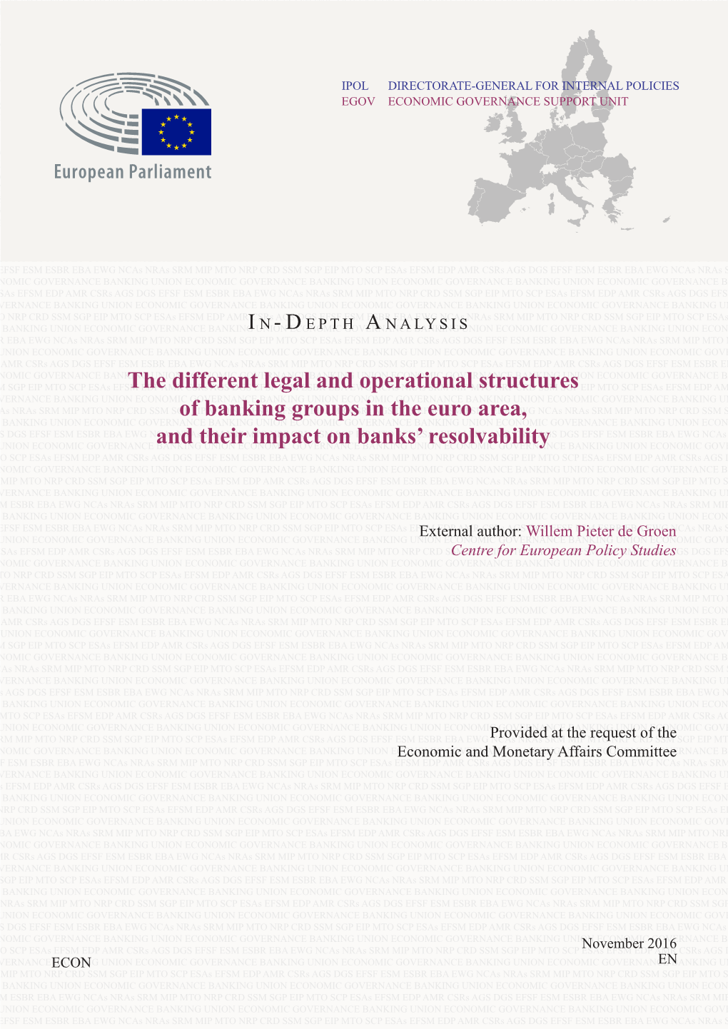 The Different Legal and Operational Structures of Banking Groups in the Euro Area, and Their Impact on Banks’ Resolvability