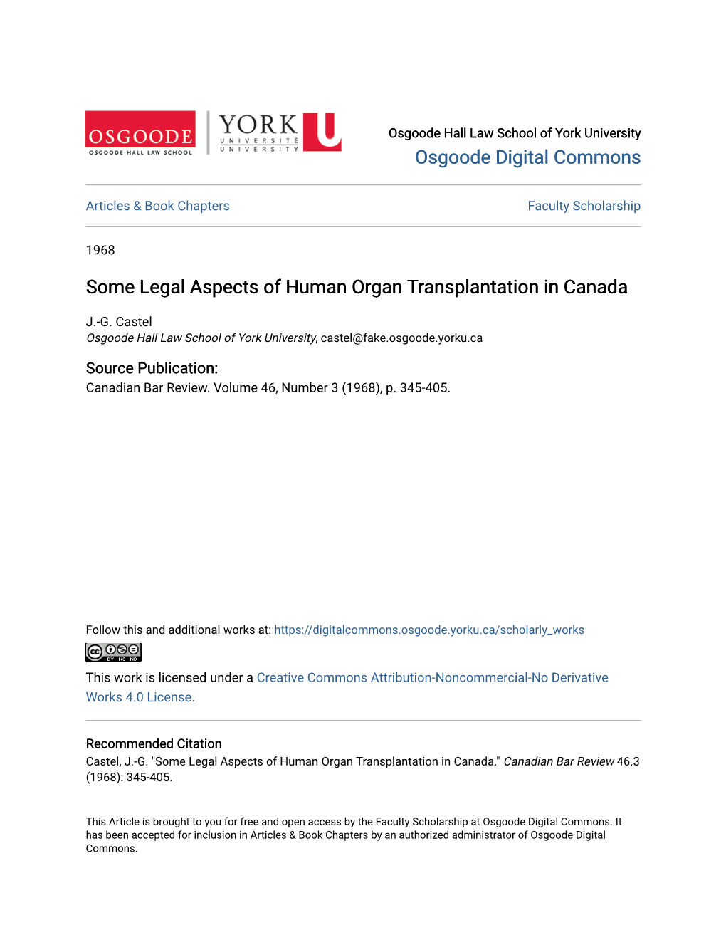 Some Legal Aspects of Human Organ Transplantation in Canada