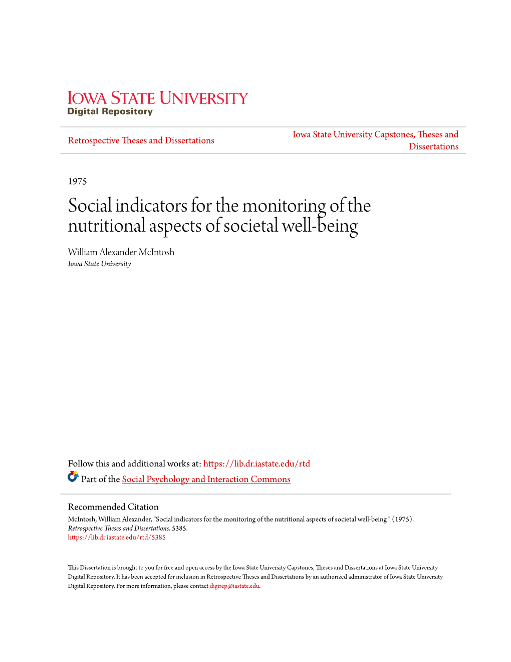 Social Indicators for the Monitoring of the Nutritional Aspects of Societal Well-Being William Alexander Mcintosh Iowa State University