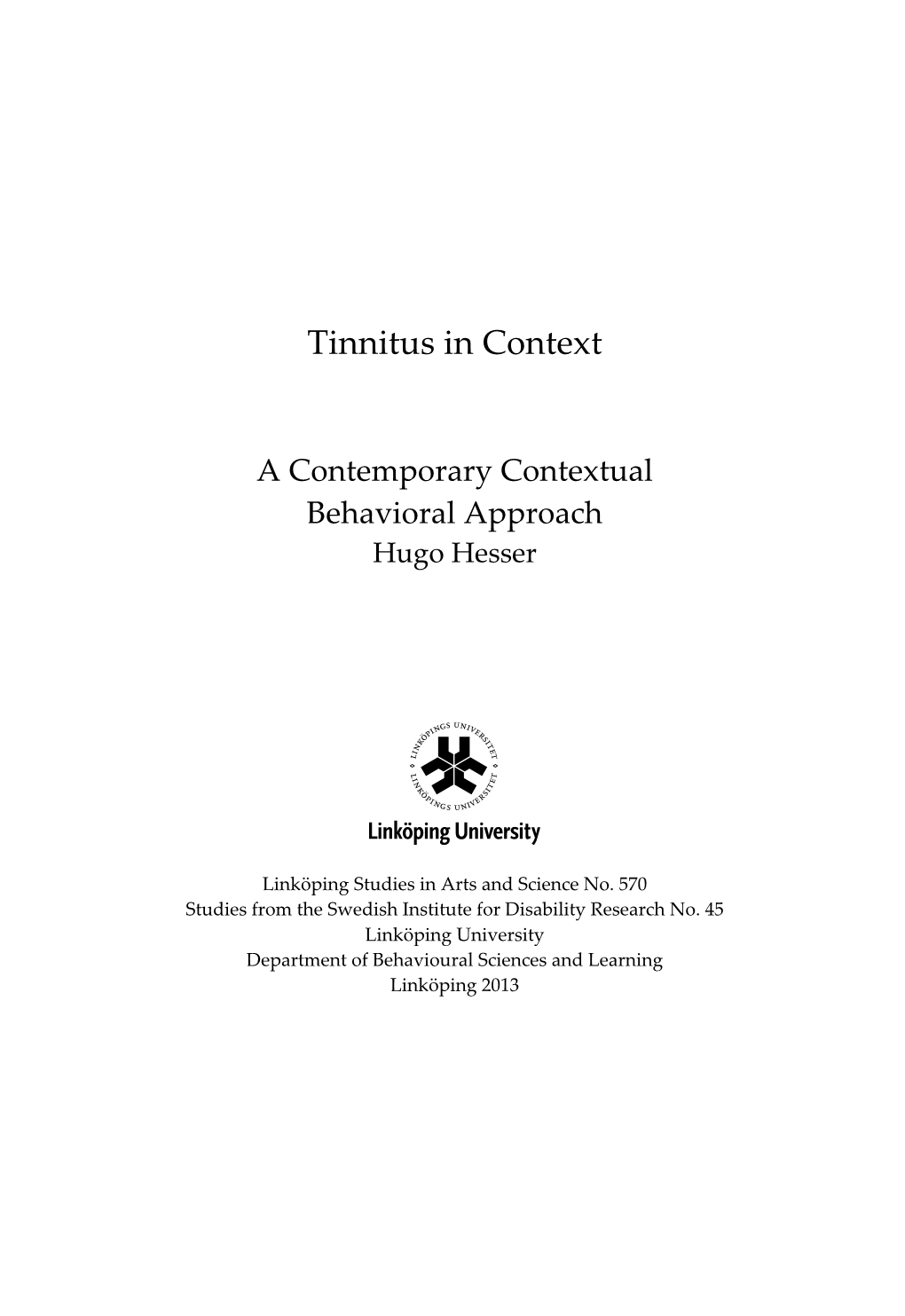 Tinnitus in Context a Contemporary Contextual Behavioral Approach