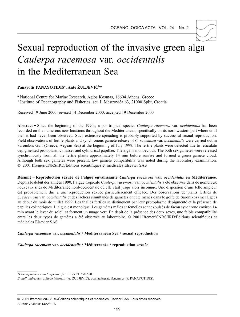 Sexual Reproduction of the Invasive Green Alga Caulerpa Racemosa Var