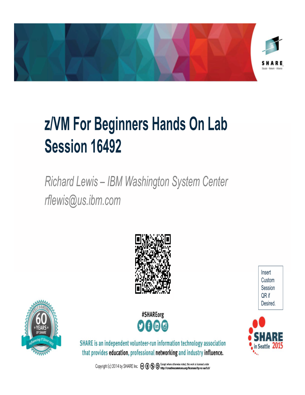 Z/VM for Beginners Hands on Lab Session 16492