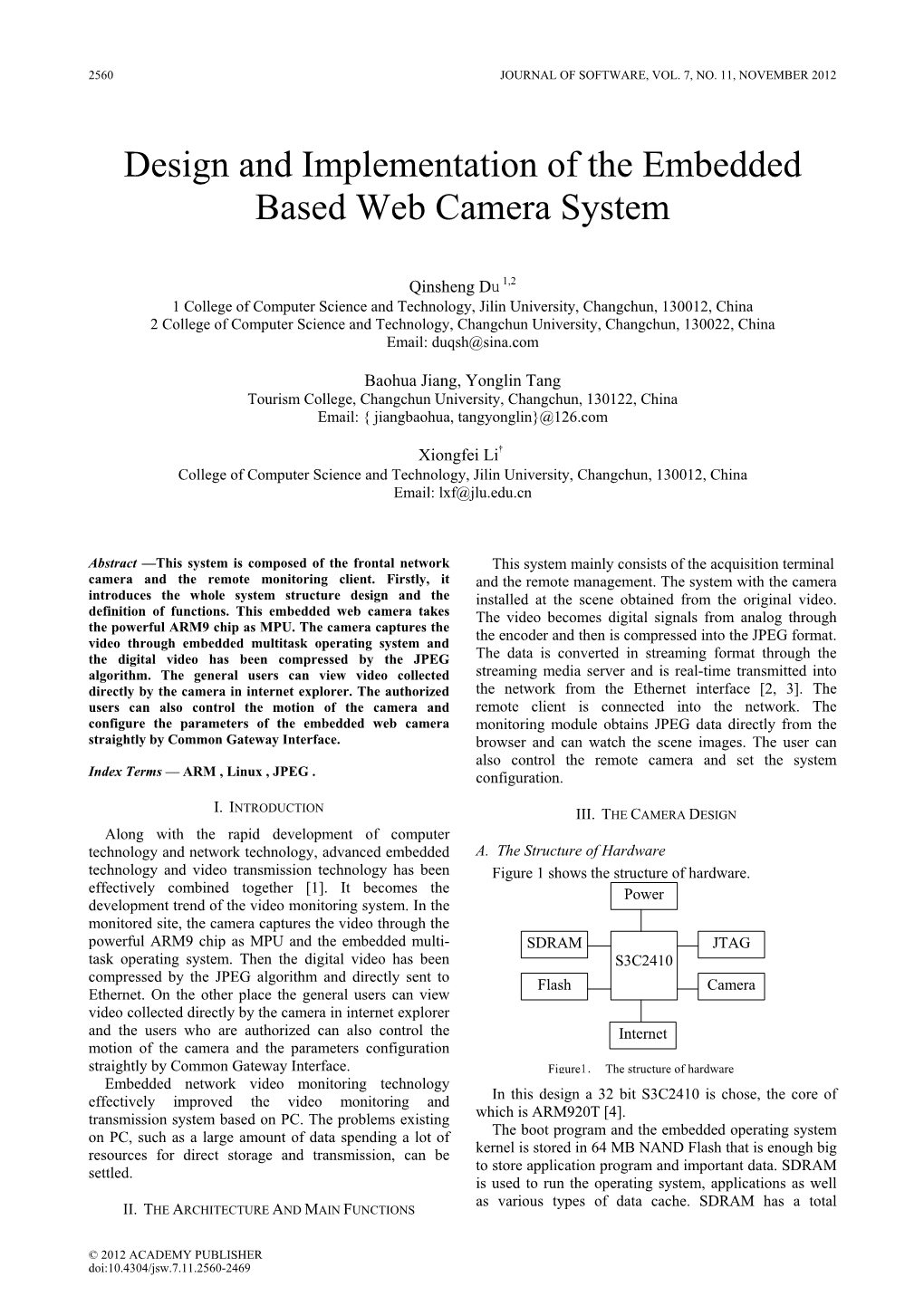 Design and Implementation of the Embedded Based Web Camera System