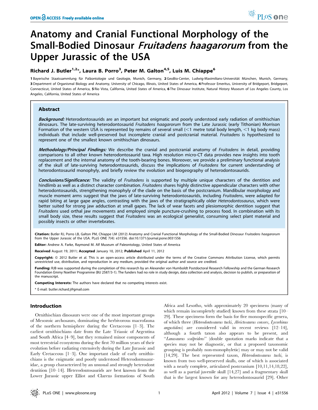 Anatomy and Cranial Functional Morphology of the Small-Bodied Dinosaur Fruitadens Haagarorum from the Upper Jurassic of the USA