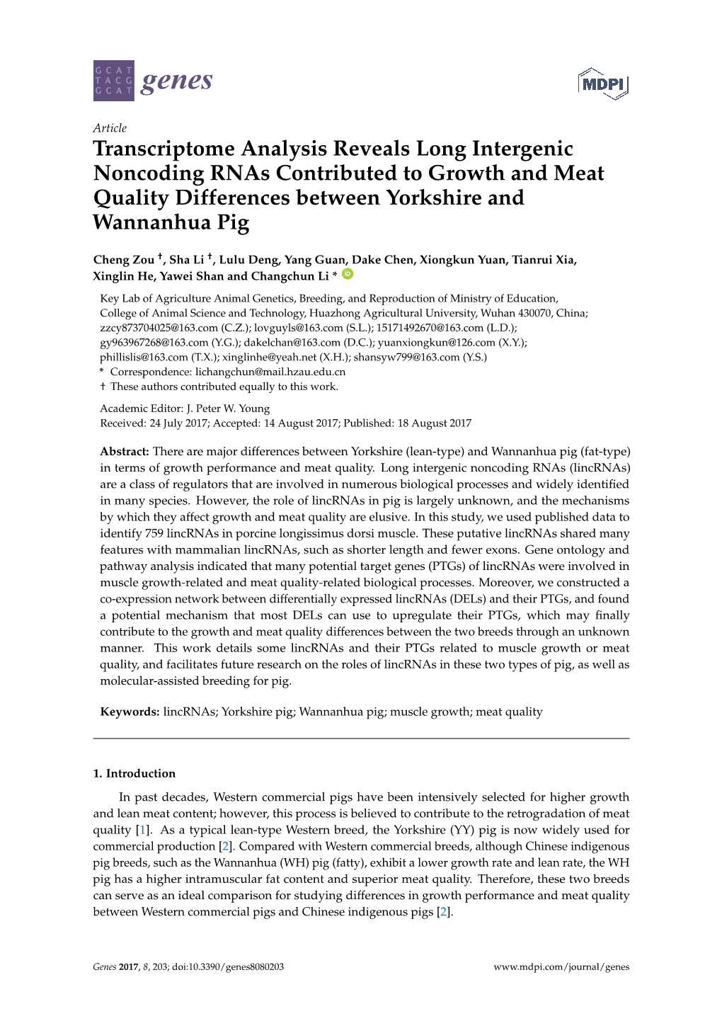 Transcriptome Analysis Reveals Long Intergenic Noncoding Rnas Contributed to Growth and Meat Quality Differences Between Yorkshire and Wannanhua Pig