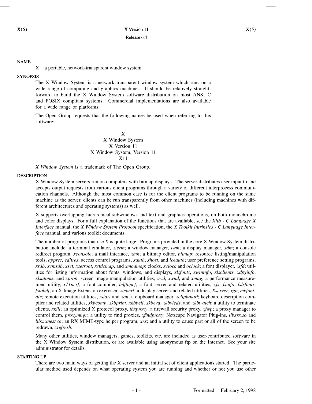 X − a Portable, Network-Transparent Window System the X Window