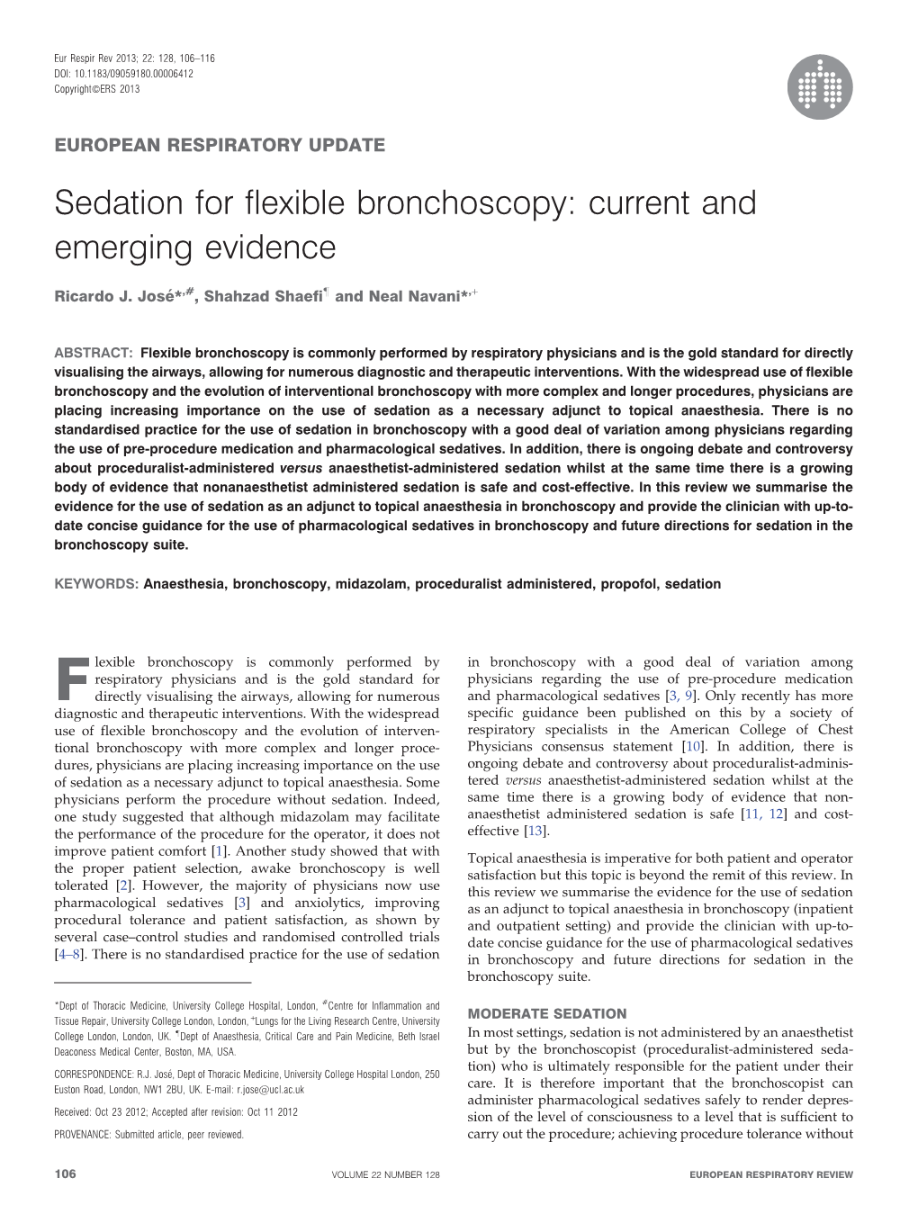 Sedation for Flexible Bronchoscopy: Current and Emerging Evidence