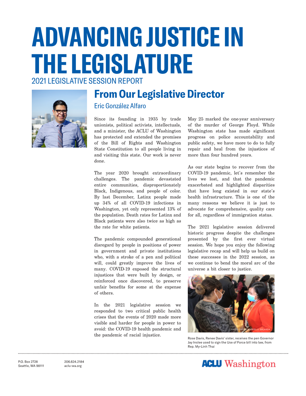 ADVANCING JUSTICE in the LEGISLATURE 2021 LEGISLATIVE SESSION REPORT from Our Legislative Director Eric González Alfaro