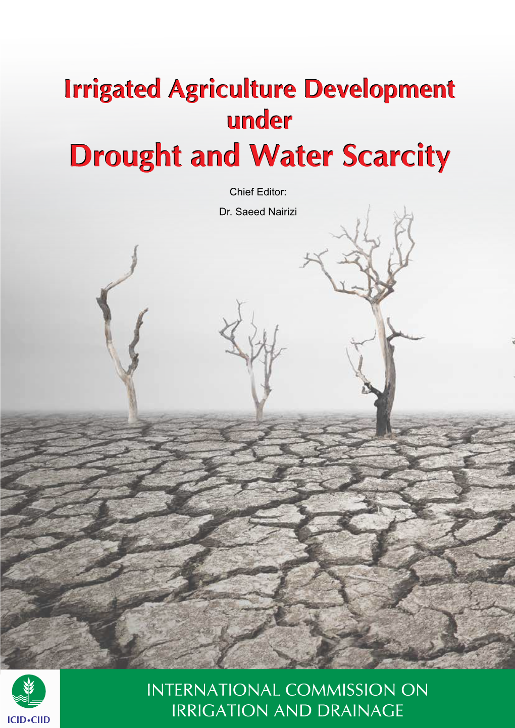 Drought and Water Scarcity Drought and Water Scarcity