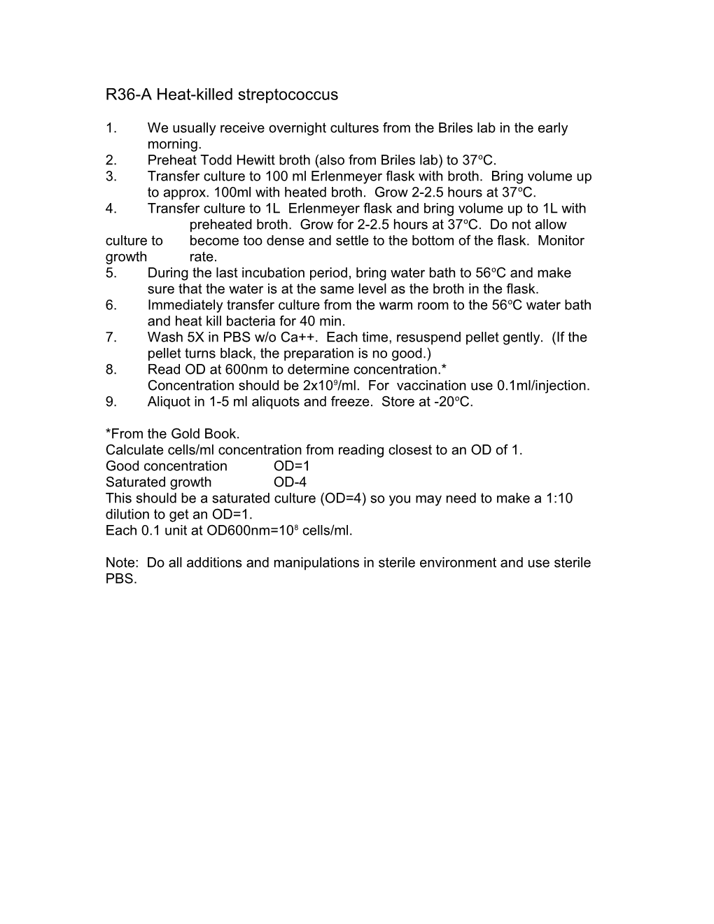 R36-A Heat-Killed Streptococcus