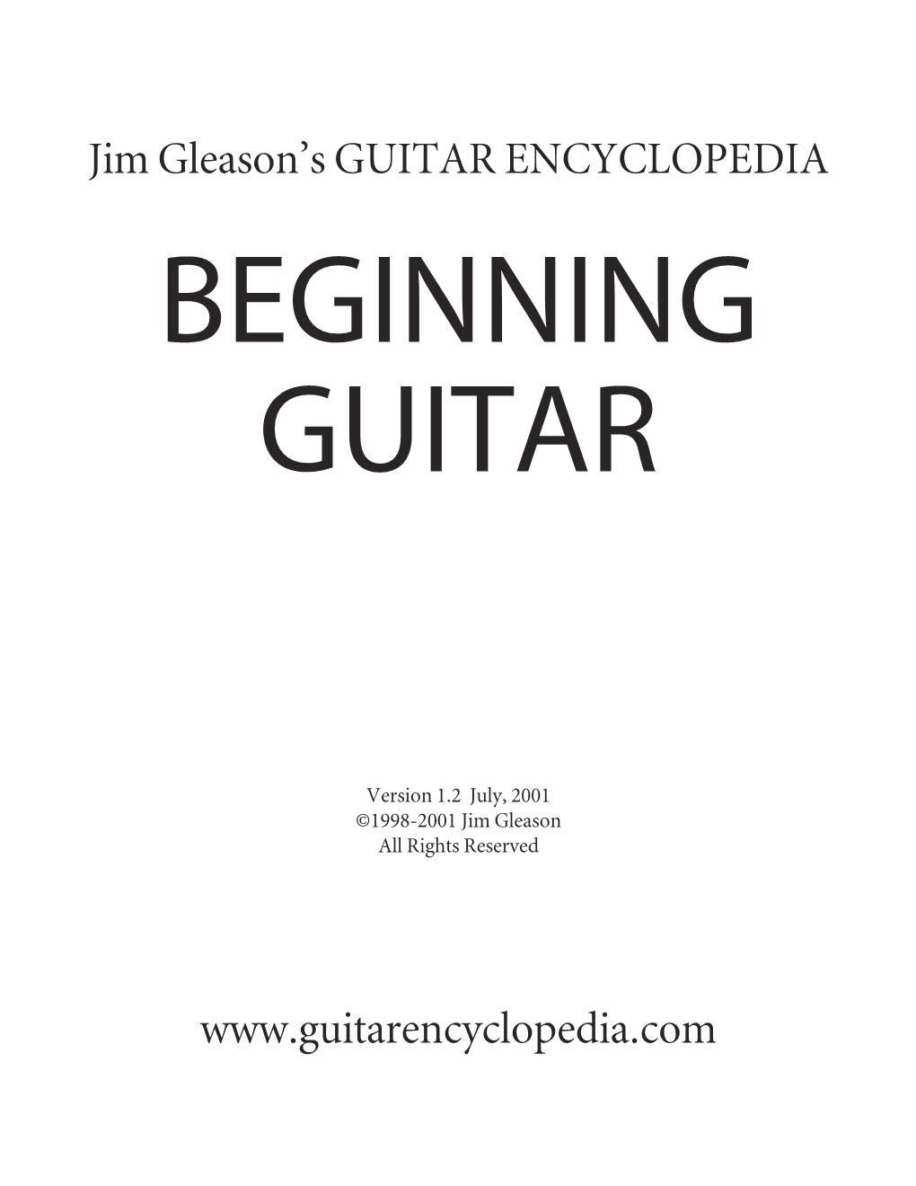 POSTURE and HOLDING the GUITAR Always Sit Or Stand with Posture That Provides Free Movement of Your Forearms, Hands and Fingers