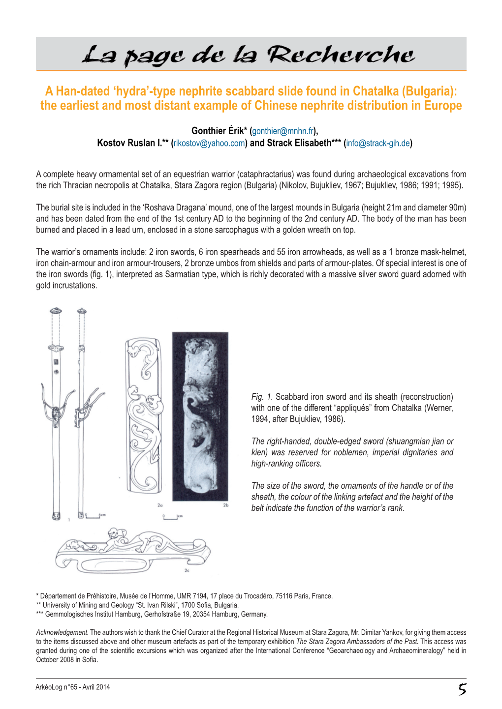 A Han-Dated 'Hydra'-Type Nephrite Scabbard Slide Found in Chatalka