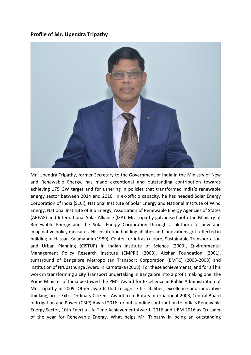 Profile of Mr. Upendra Tripathy