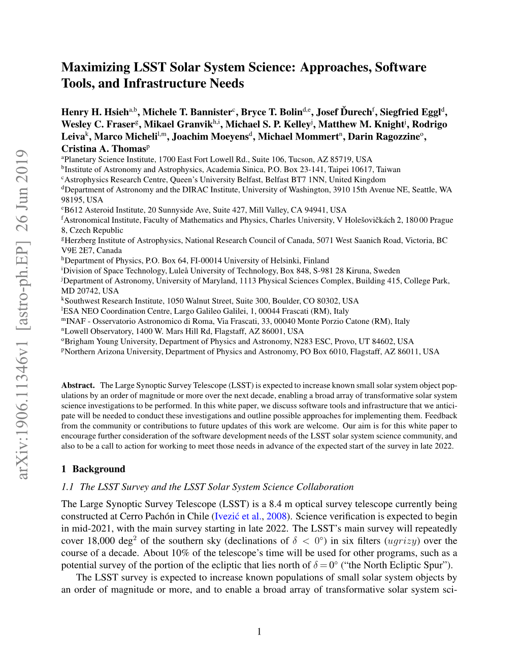 Maximizing LSST Solar System Science: Approaches, Software