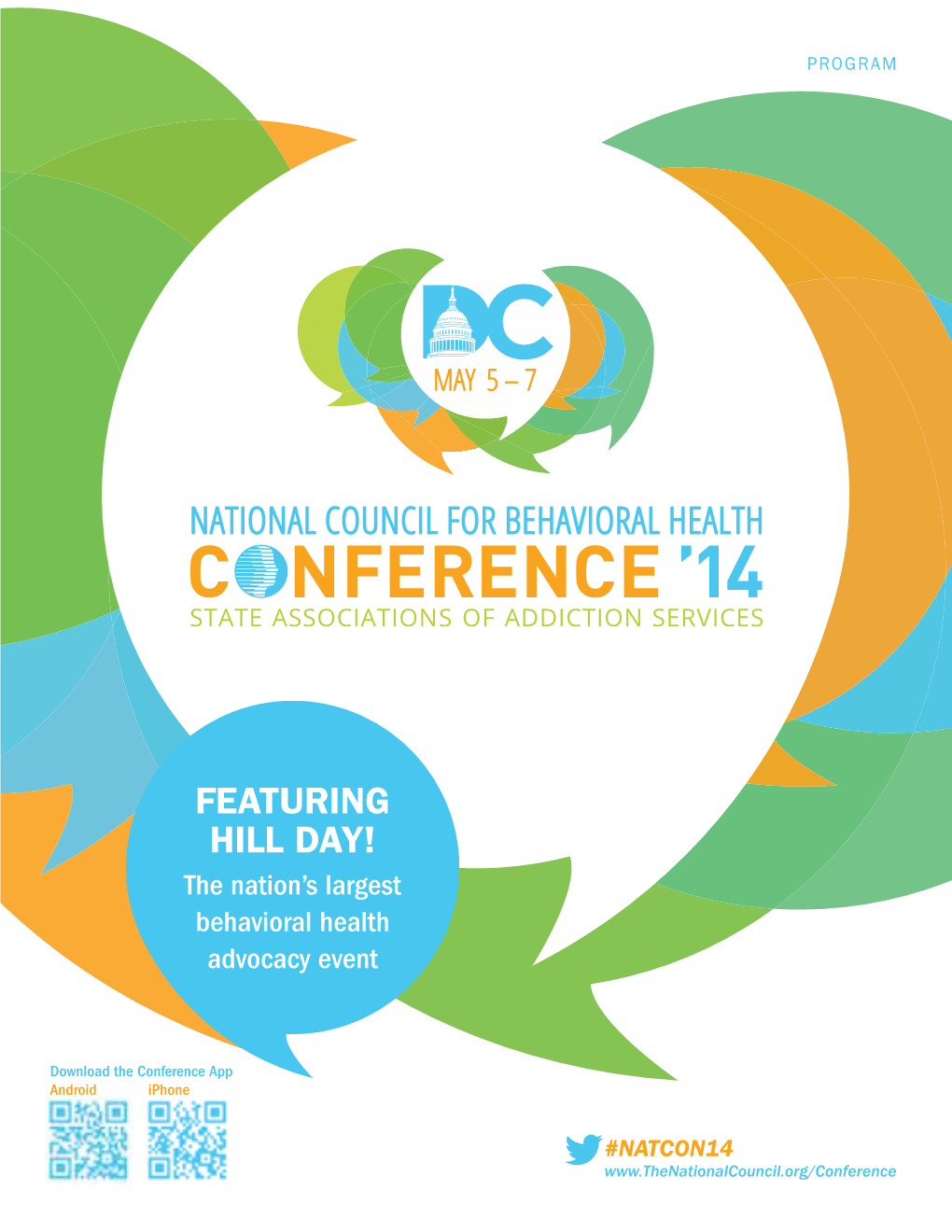 Featuring Hill Day! the Nation’S Largest Behavioral Health Advocacy Event
