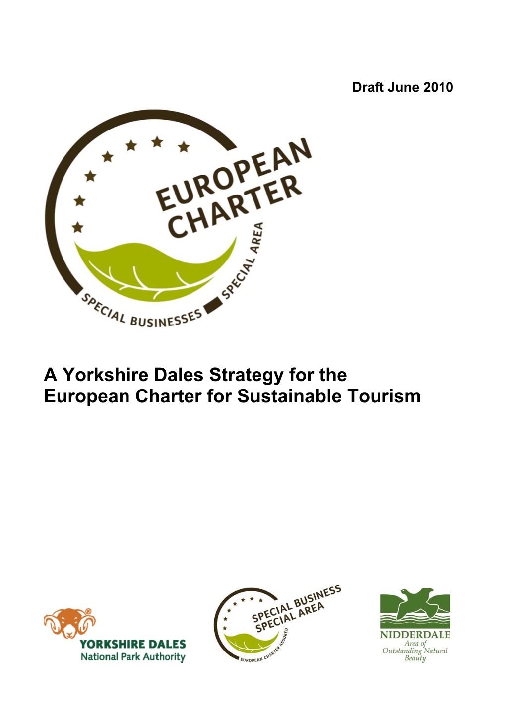 A Yorkshire Dales Strategy for the European Charter for Sustainable Tourism