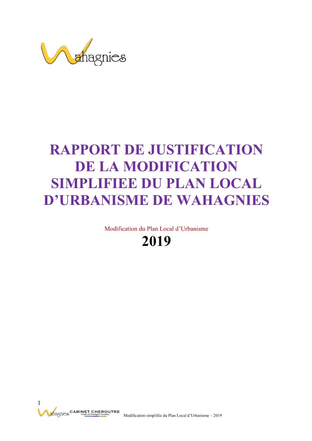 Rapport De Justification De La Modification Simplifiee Du Plan Local D’Urbanisme De Wahagnies