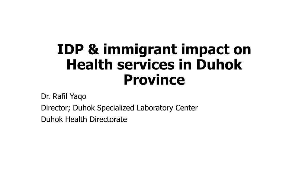 IDP & Immigrant Impact on Health Services in Duhok Province