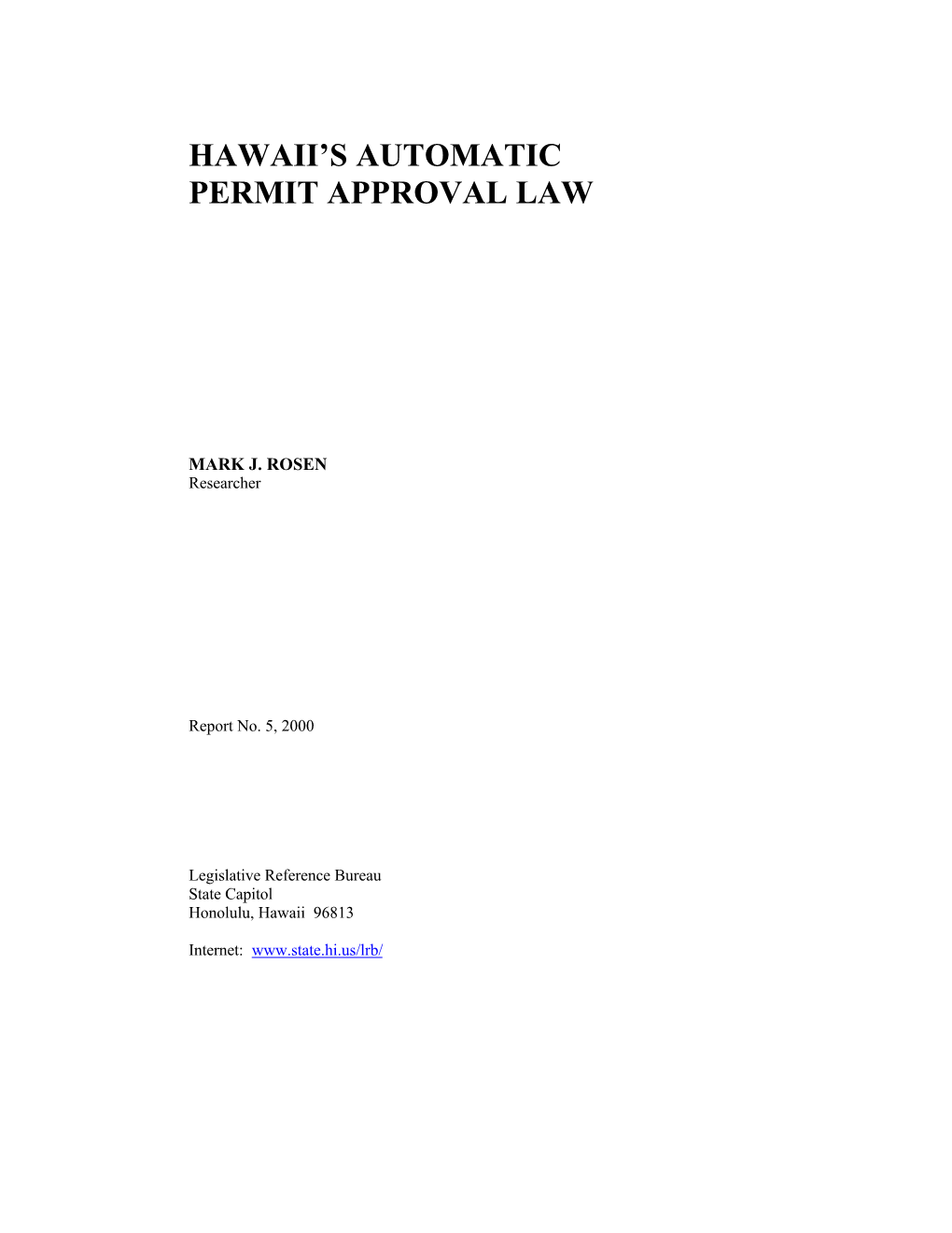 Hawaii's Automatic Permit Approval Law