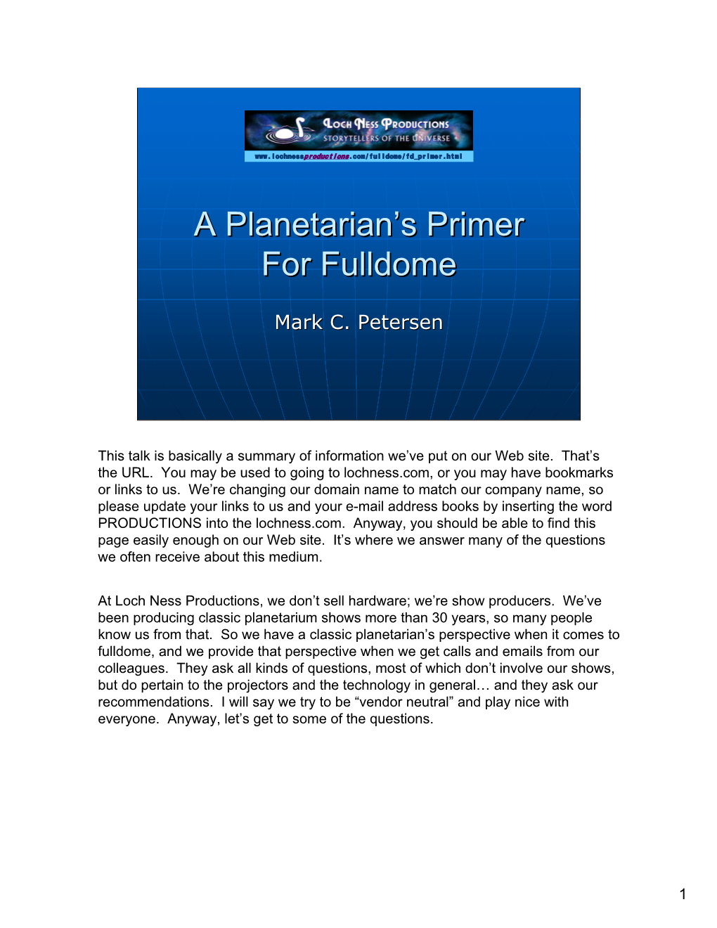 A Planetarian's Primer for Fulldome