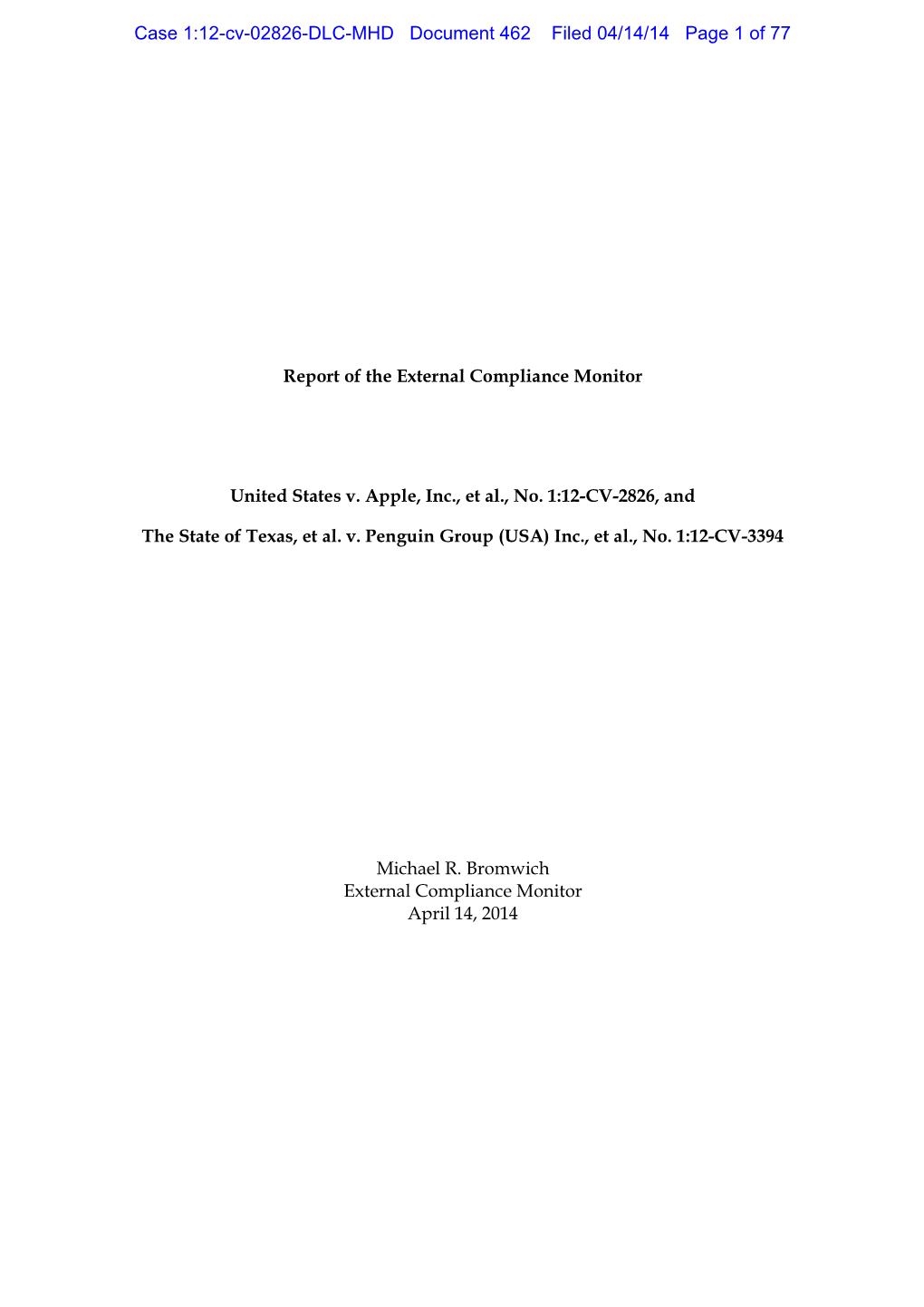 Case 1:12-Cv-02826-DLC-MHD Document 462 Filed 04/14/14 Page 1 of 77