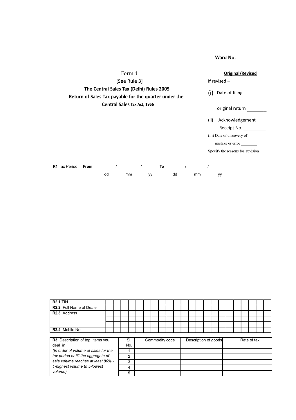 Thecentralsalestax(Delhi)Rules2005