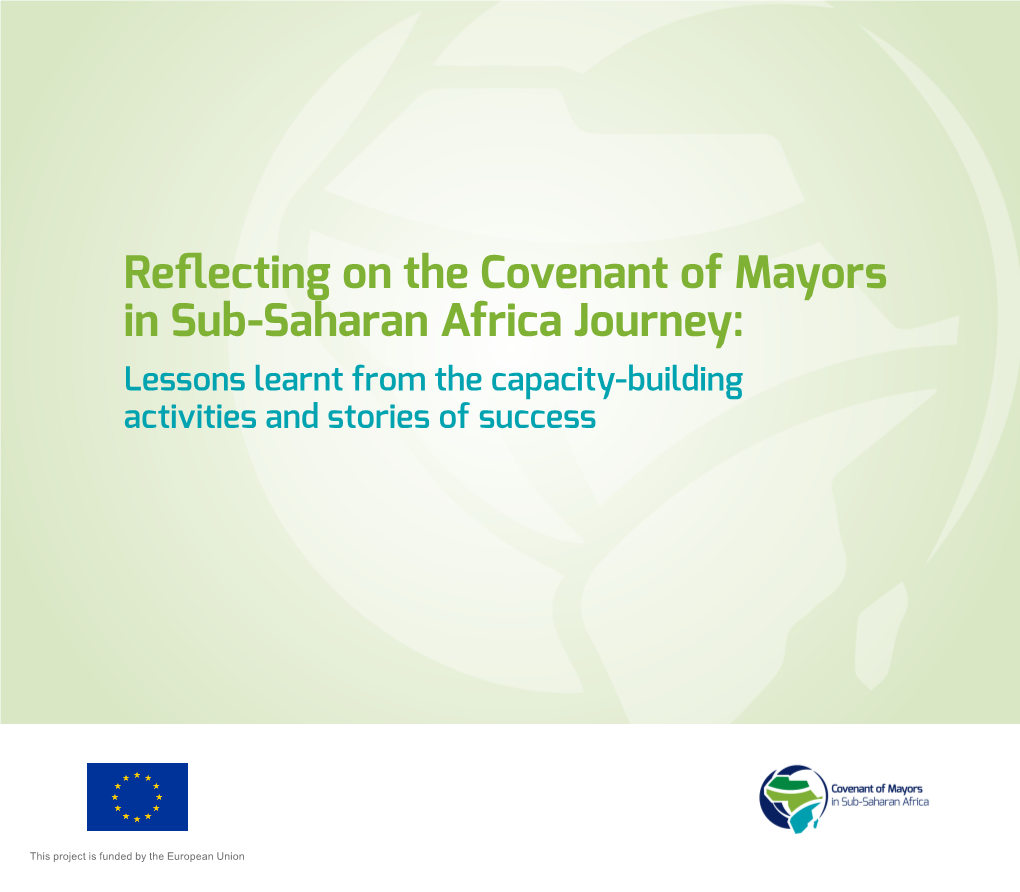 Reflecting on the Covenant of Mayors in Sub-Saharan Africa Journey: Lessons Learnt from the Capacity-Building Activities and Stories of Success