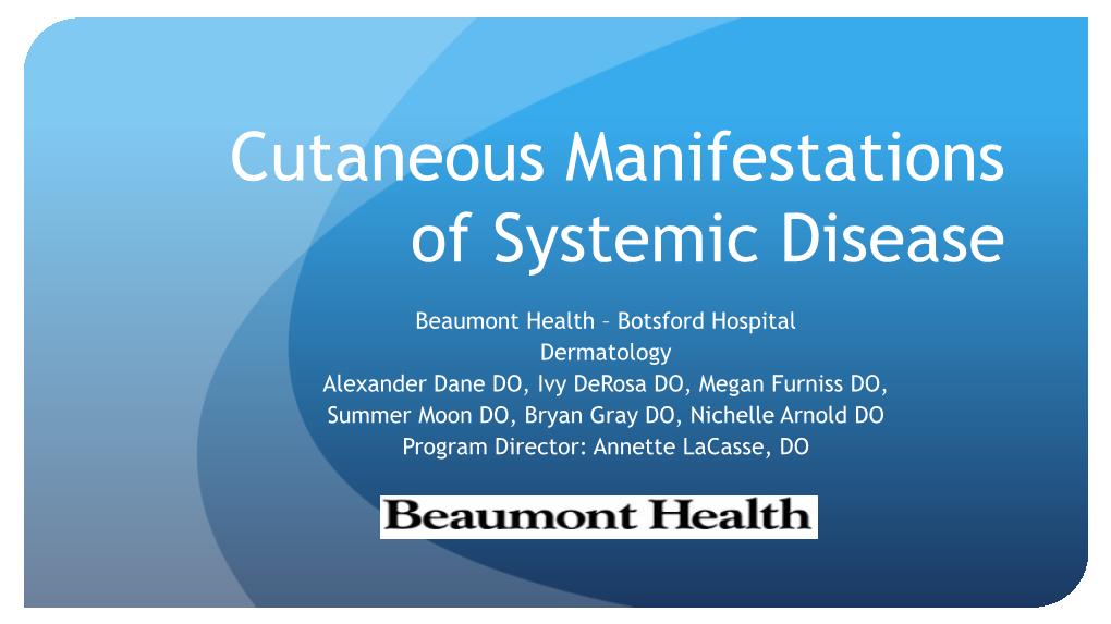 Cutaneous Manifestations of Systemic Disease