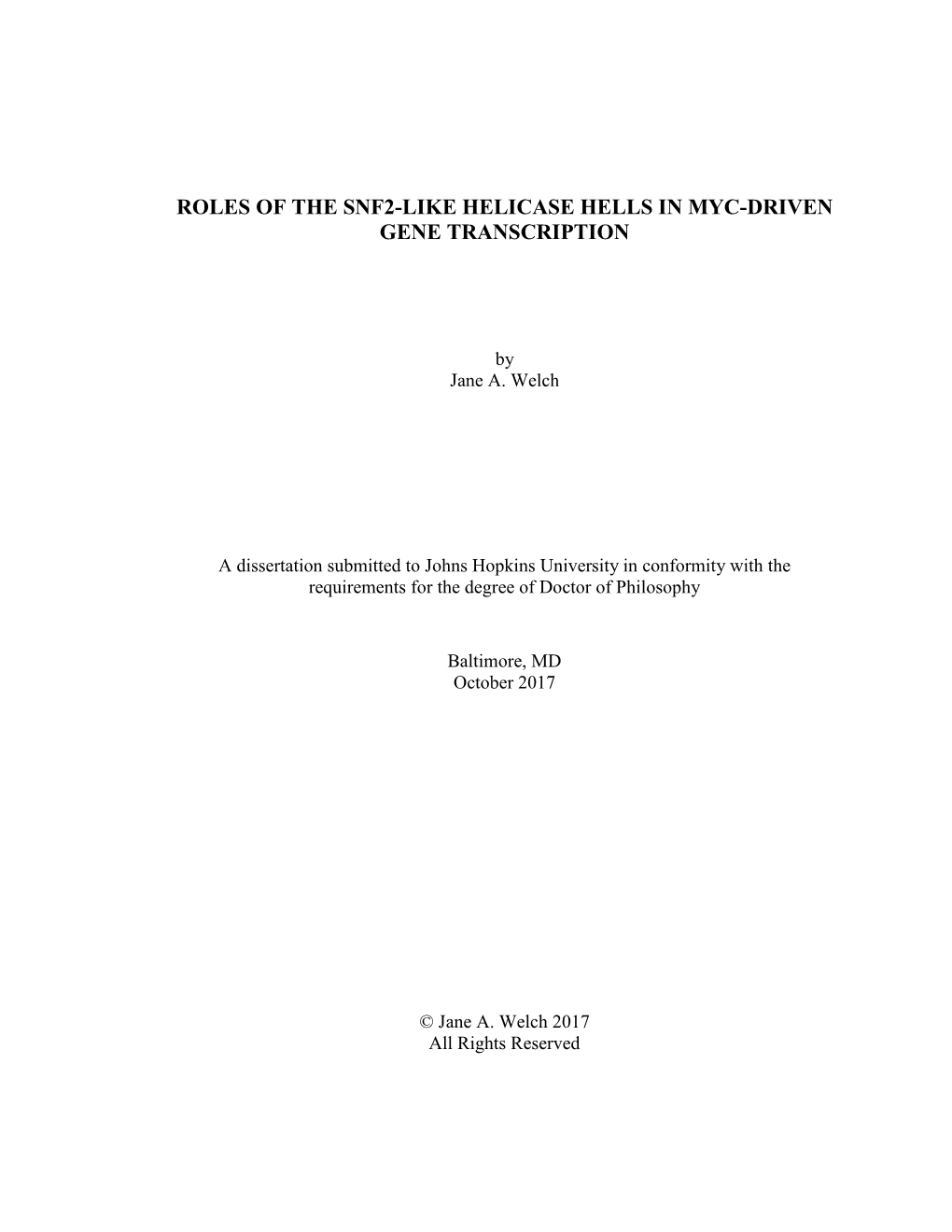 Roles of the Snf2-Like Helicase Hells in Myc-Driven Gene Transcription