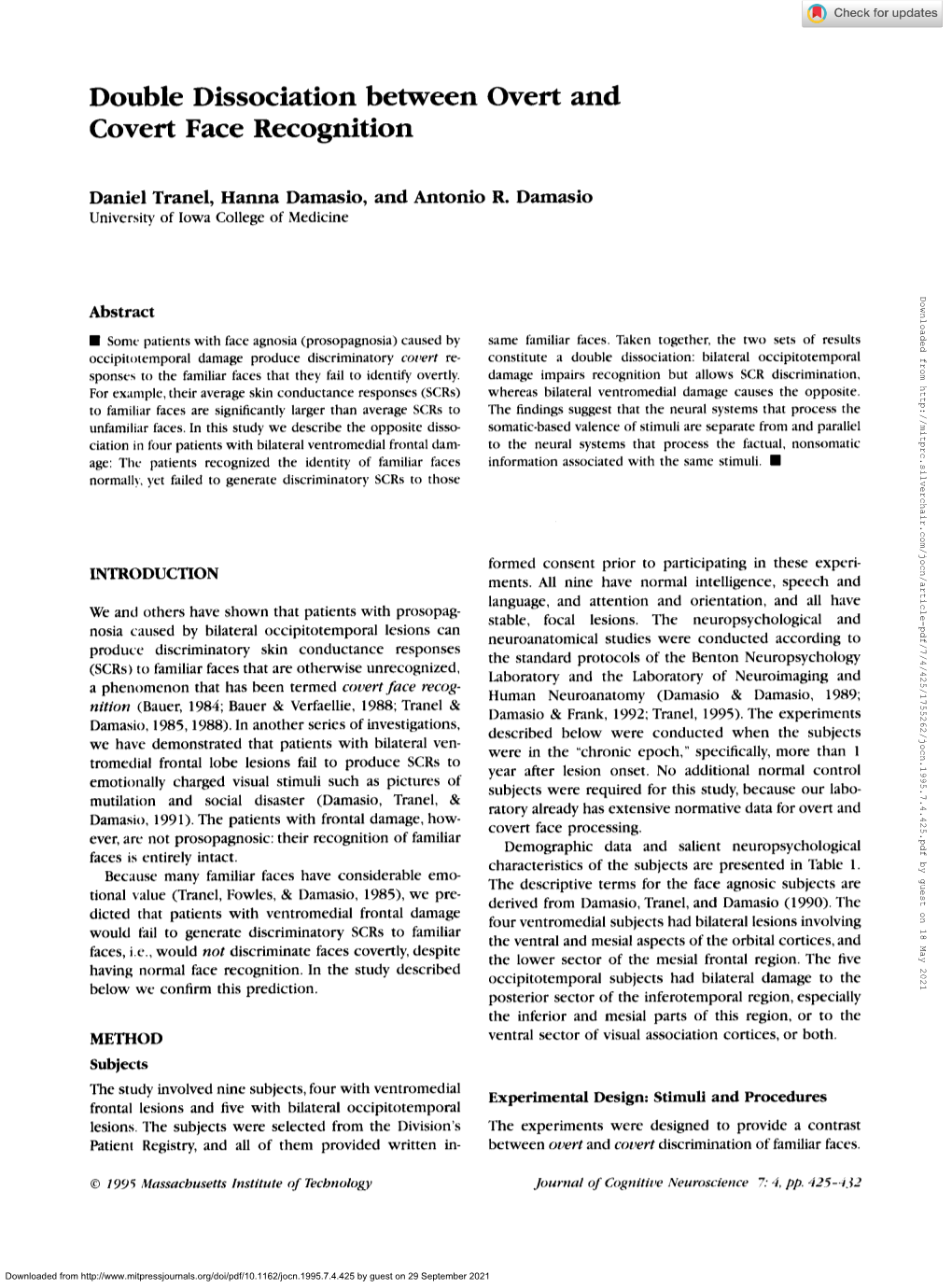 Double Dissociation Between Overt and Covert Face Recognition