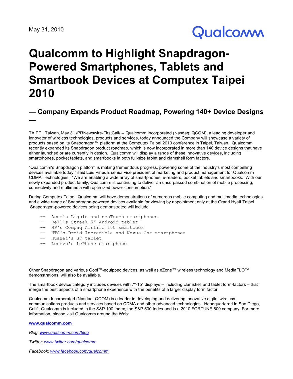 Qualcomm to Highlight Snapdragon- Powered Smartphones, Tablets and Smartbook Devices at Computex Taipei 2010