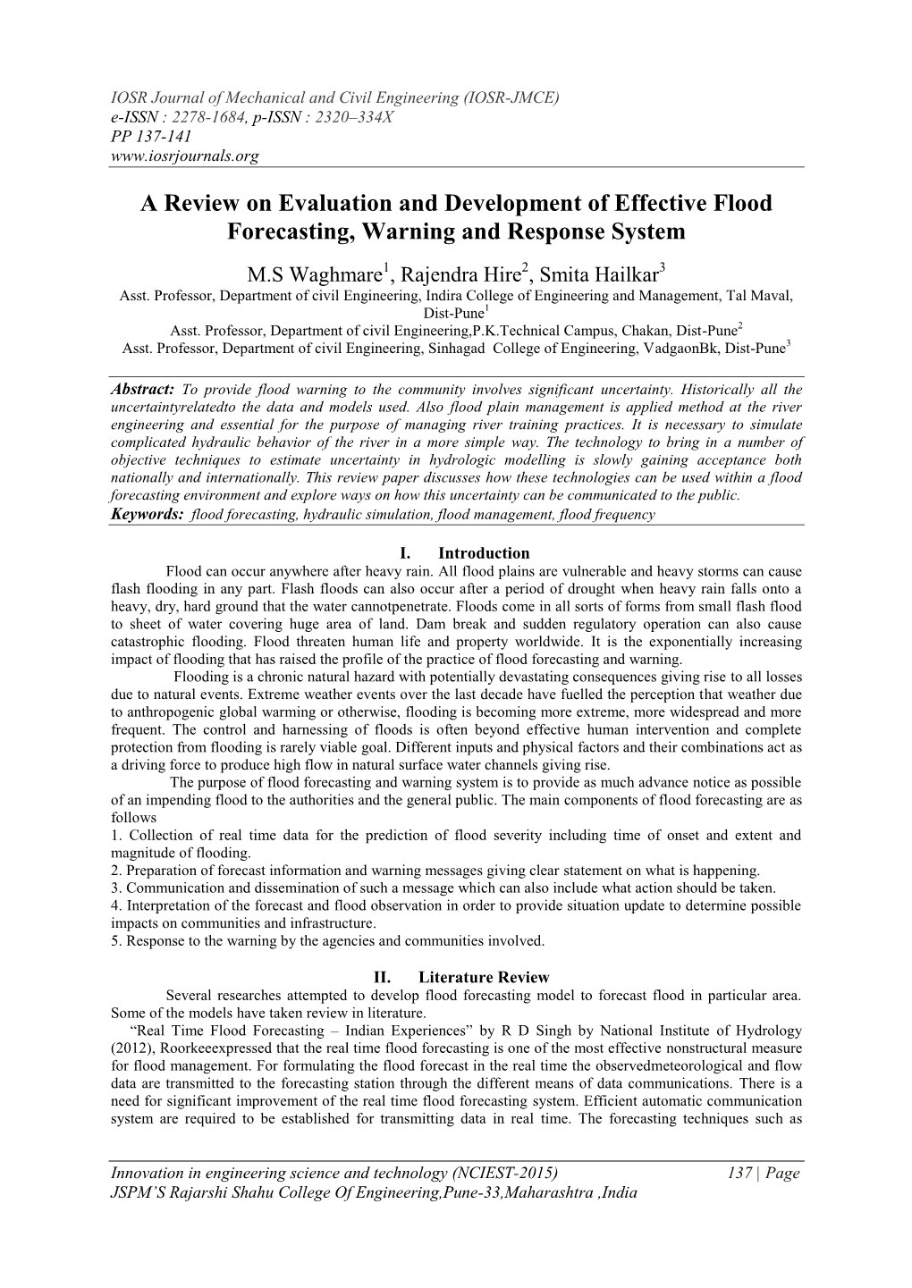 A Review on Evaluation and Development of Effective Flood Forecasting, Warning and Response System
