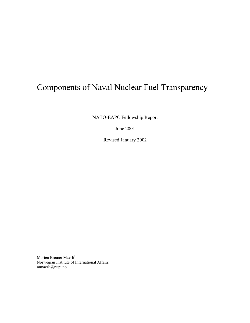 Components of Naval Nuclear Fuel Transparency