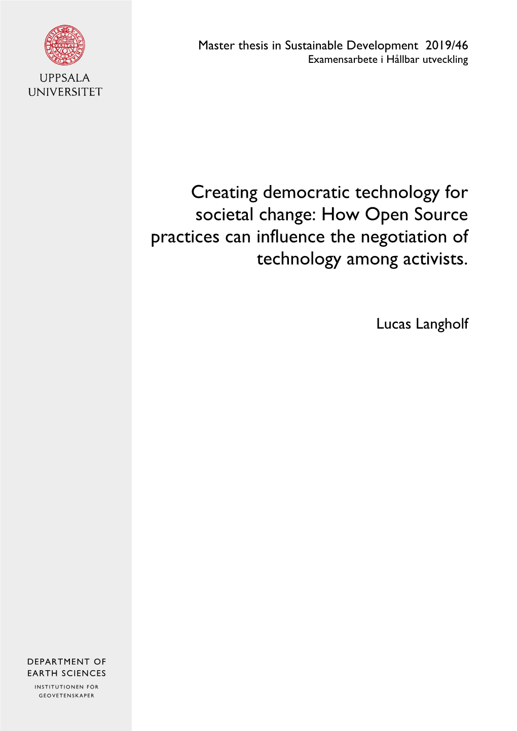 How Open Source Practices Can Influence the Negotiation Of