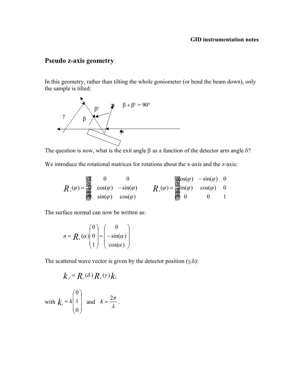 GID Instrumentation Notes