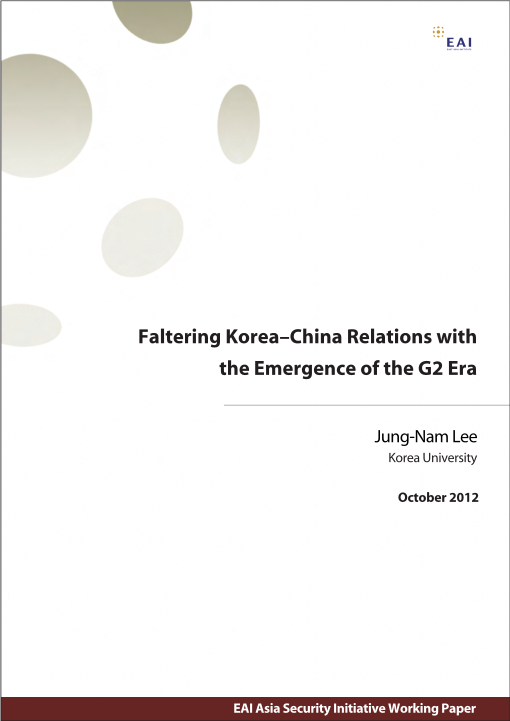 Faltering Korea–China Relations with the Emergence of the G2 Era