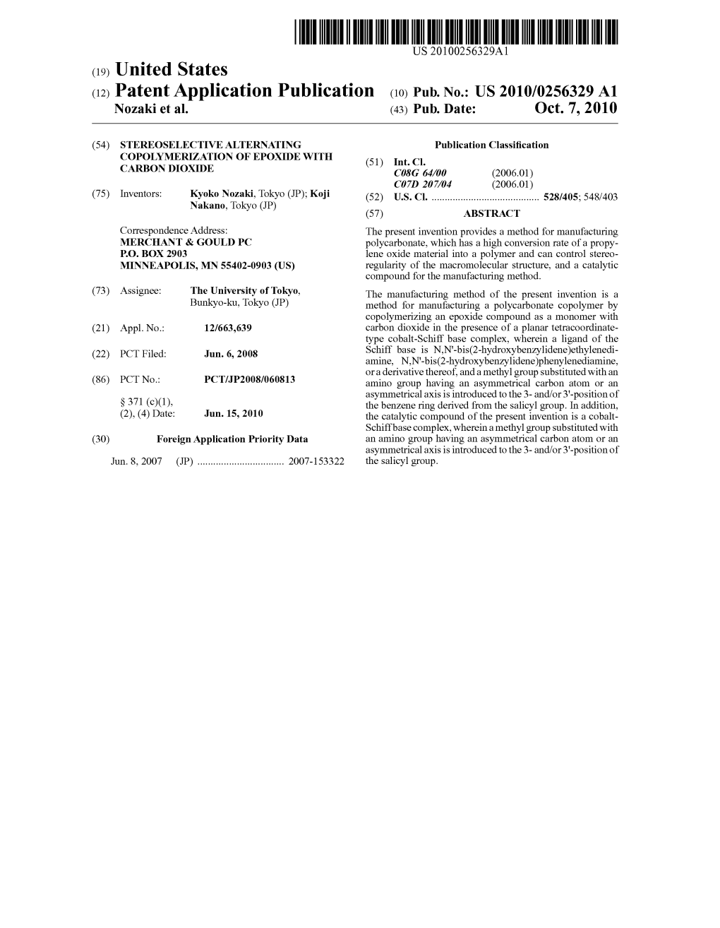 (12) Patent Application Publication (10) Pub. No.: US 2010/0256329 A1 Nozaki Et Al