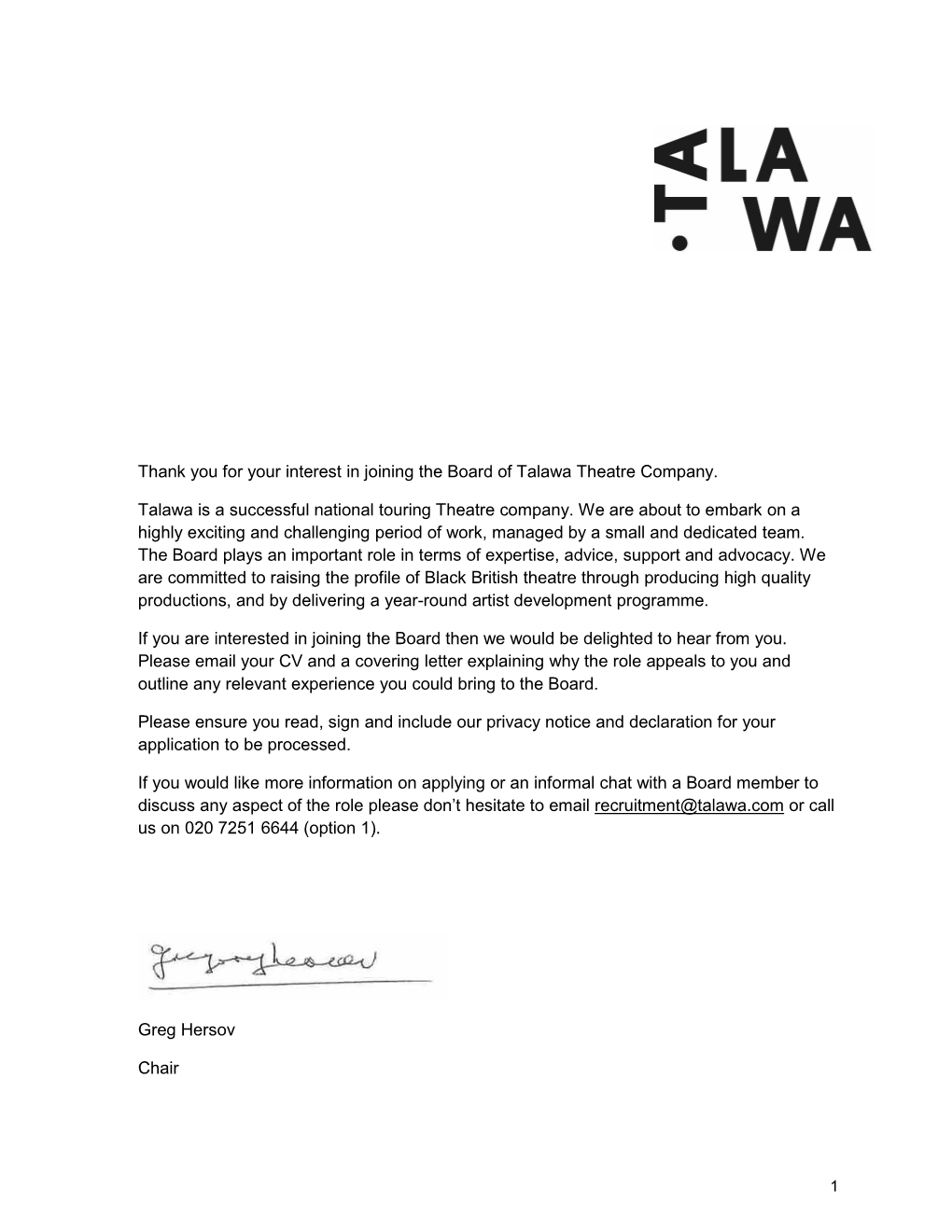 Thank You for Your Interest in Joining the Board of Talawa Theatre Company. Talawa Is a Successful National Touring Theatre Comp