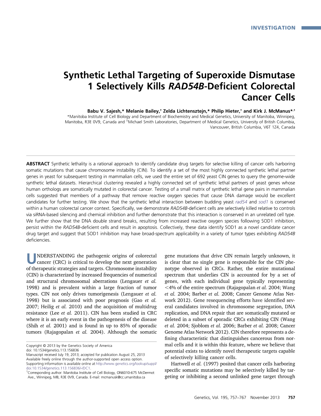 Synthetic Lethal Targeting of Superoxide Dismutase 1 Selectively Kills RAD54B-Deﬁcient Colorectal Cancer Cells