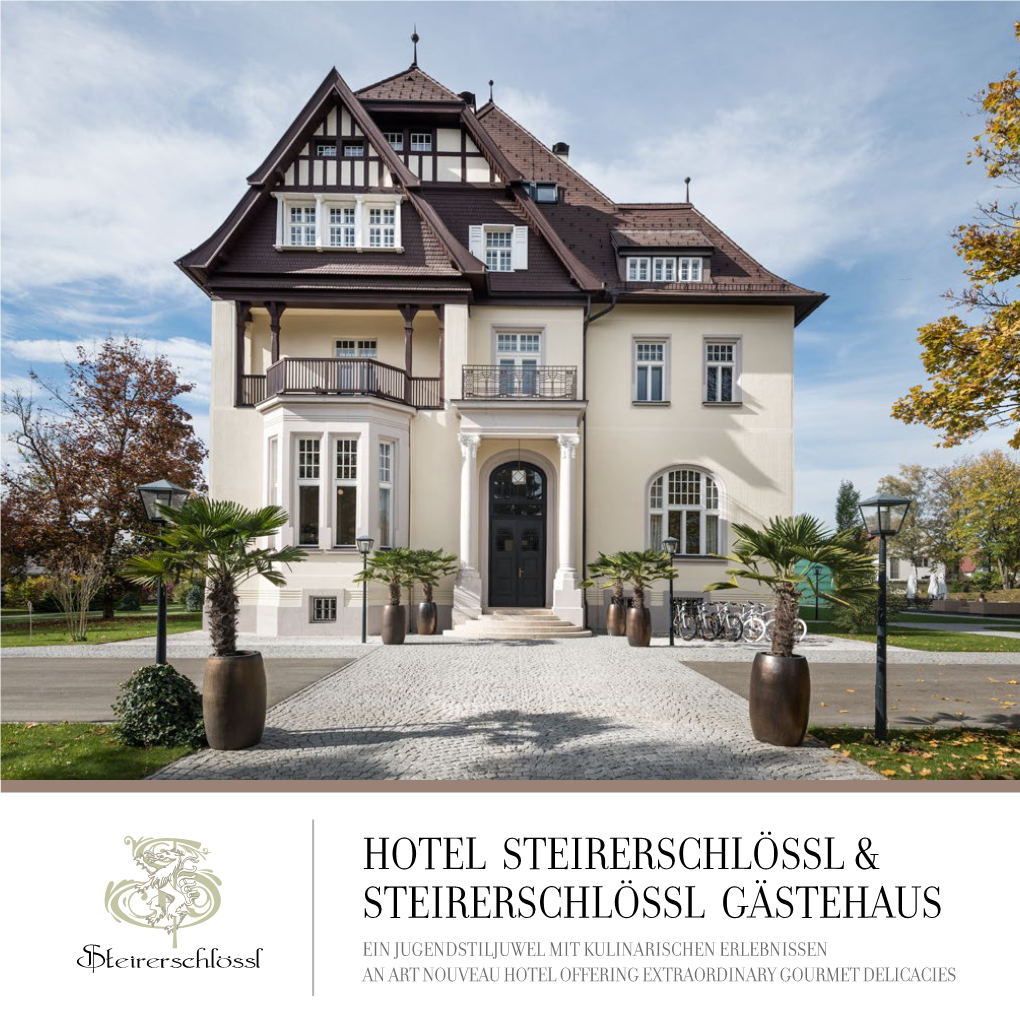Hotel Steirerschlössl & Steirerschlössl Gästehaus