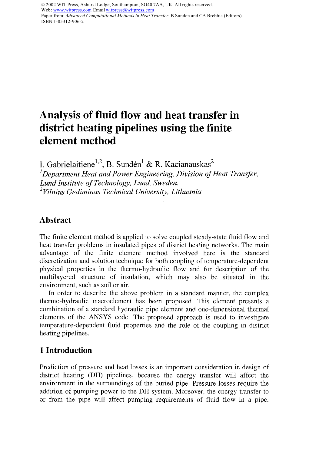 Element Method District Heating Pipelines Using the Finite Analysis of Fluid Flow Andheat Transfer In