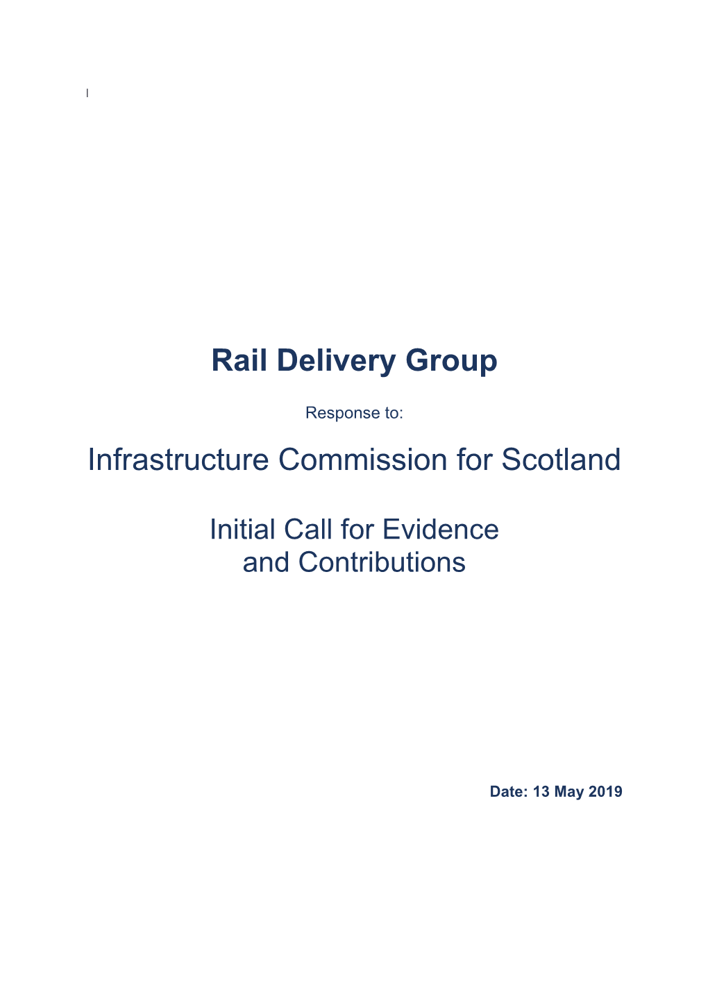 Rail Delivery Group Infrastructure Commission for Scotland