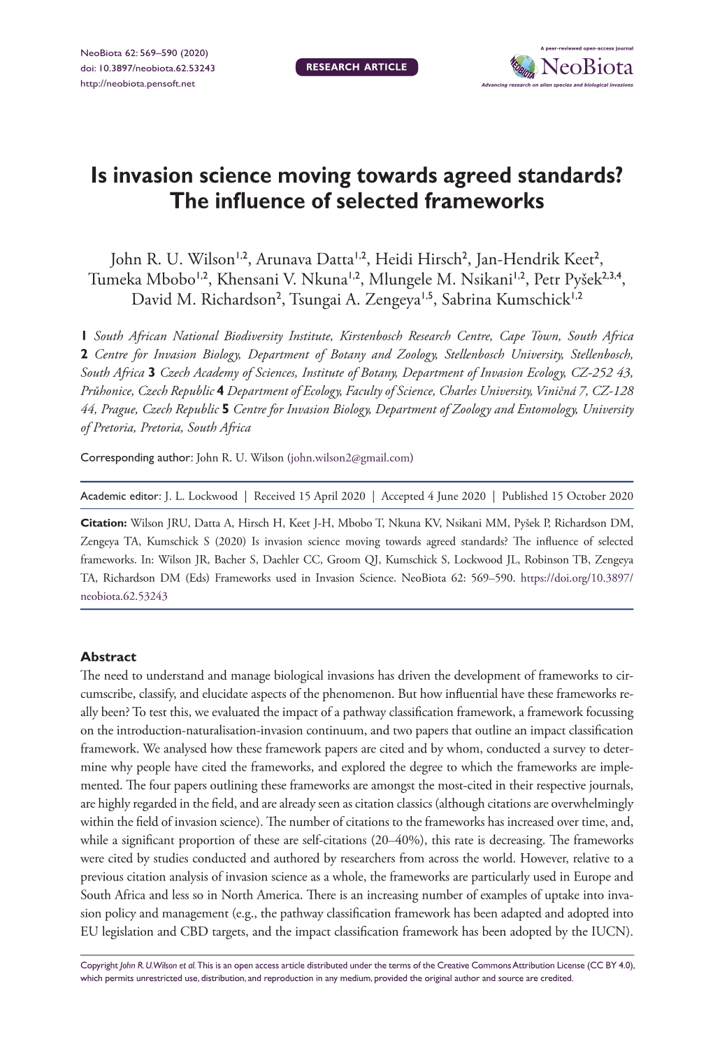 Is Invasion Science Moving Towards Agreed Standards? the Influence of Selected Frameworks
