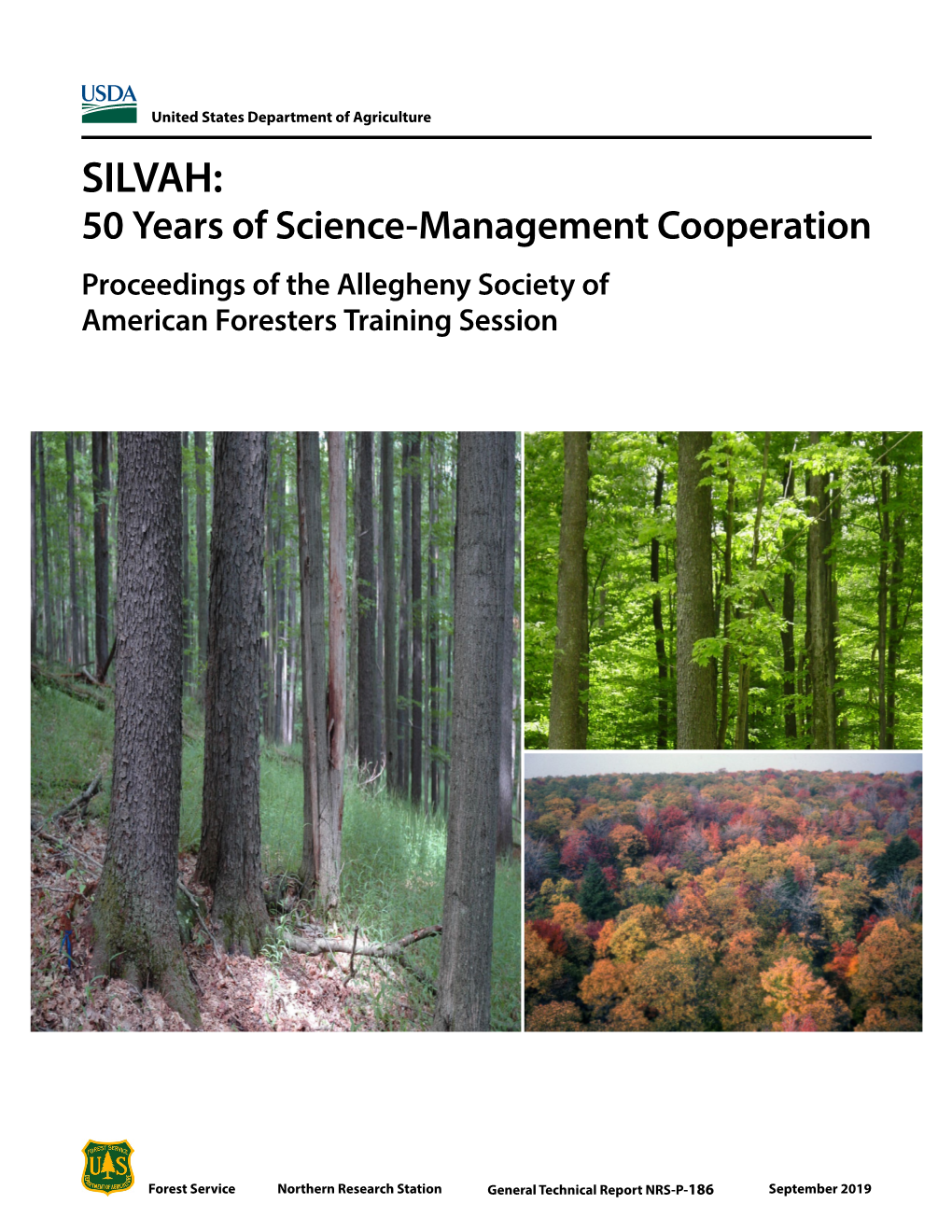SILVAH: 50 Years of Science-Management Cooperation Proceedings of the Allegheny Society of American Foresters Training Session