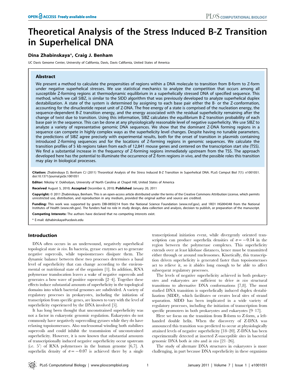 Theoretical Analysis of the Stress Induced BZ Transition In