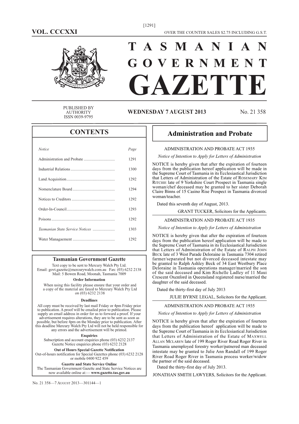 GAZETTE PUBLISHED by AUTHORITY WEDNESDAY 7 AUGUST 2013 No