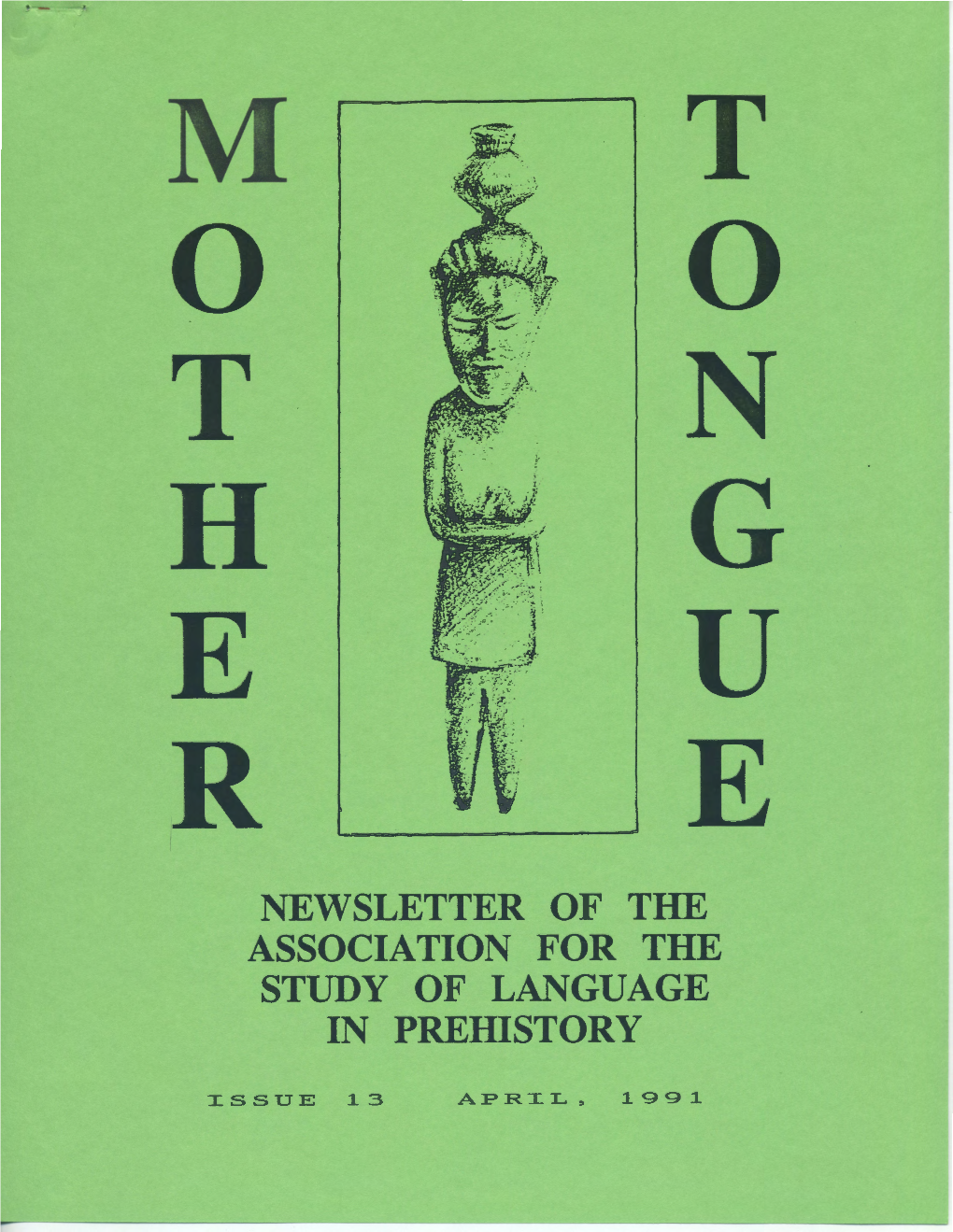 Newsletter of the Association for the Study of Language in Prehistory